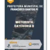 Apostila Motorista Categoria D Prefeitura de Francisco Santos PI 2023