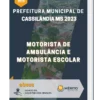 Apostila Motorista De Ambulância E Motorista Escolar Prefeitura de Cassilândia MS 2023
