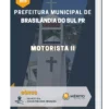 Apostila Motorista II Prefeitura de Brasilândia do Sul PR