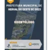 Apostila Odontólogo Prefeitura de Herval do Oeste SC 2023