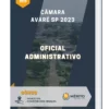 Apostila Oficial Administrativo Câmara Avaré SP 2023