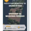 Apostila Operador De Máquinas Pesadas Prefeitura de Aruanã GO 2023