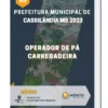 Apostila Operador De Pá Carregadeira Prefeitura de Cassilândia MS 2023