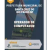 Apostila Operador de Computador Prefeitura de Santa Cruz do Rio Pardo SP 2023