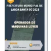 Apostila Operador de Máquinas Leves Prefeitura de Lagoa Santa GO 2023