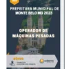 Apostila Operador de Máquinas Pesadas Prefeitura de Monte Belo MG 2023