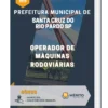 Apostila Operador de Máquinas Rodoviárias Prefeitura de Santa Cruz do Rio Pardo SP 2023