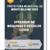 Apostila Operador de Máquinas e Veículos Leves Prefeitura de Monte Belo MG 2023