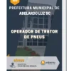 Apostila Operador de Trator de Pneus Prefeitura de Abelardo Luz SC 2023