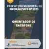 Apostila Orientador De Saxofone Prefeitura de Ribeirão Pires SP 2023