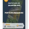 Apostila Porteiro/Maqueiro Prefeitura de Balsas MA 2023