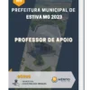 Apostila Professor De Apoio Prefeitura de Estiva MG 2023