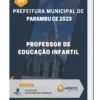 Apostila Professor De Educação Infantil Prefeitura de Parambu CE 2023