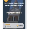 Apostila Professor PEB I Prefeitura de Patrocínio Paulista SP 2023