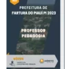 Apostila Professor Pedagogia Prefeitura de Fartura do Piauí PI 2023