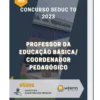 Apostila Professor da Educação Básica/ Coordenador Pedagógico Concurso SEDUC TO