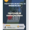 Apostila Professor de Educação Física Prefeitura Municipal de Ibirubá RS 2023