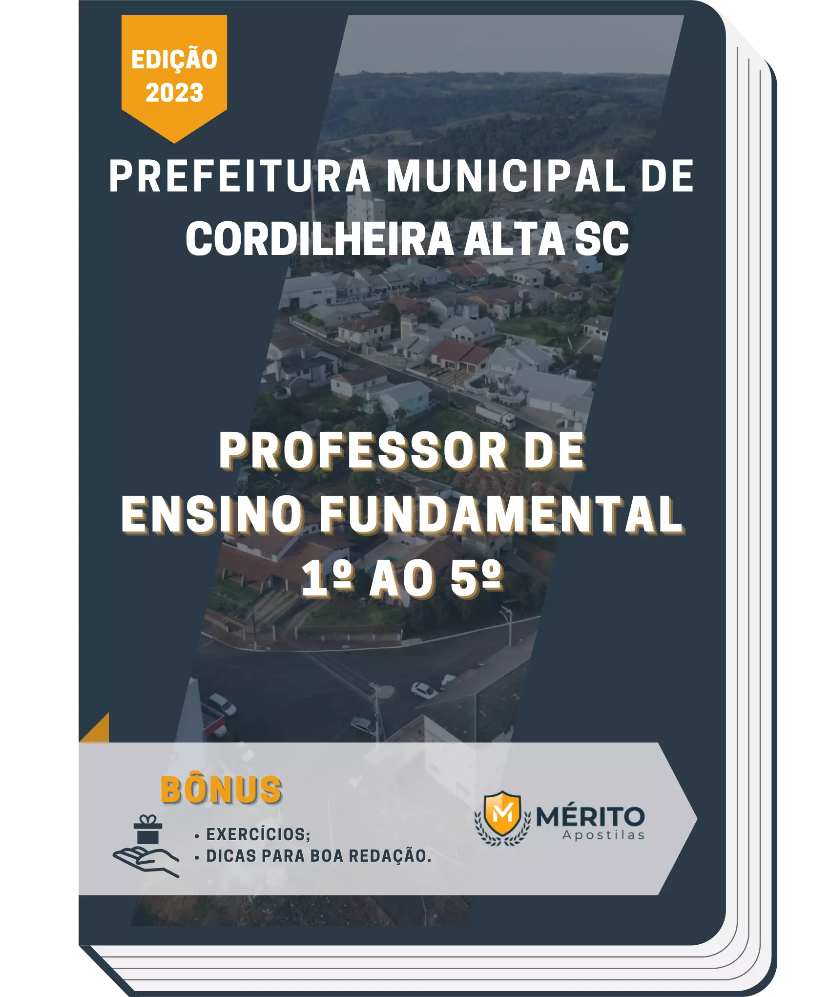 Apostila Professor de Ensino Fundamental 1º ao 5º Prefeitura de Cordilheira Alta SC 2023