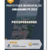 Apostila Psicopedagogo Prefeitura de Umuarama PR 2023