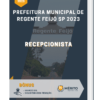 Apostila Recepcionista Prefeitura de Regente Feijó SP 2023