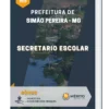 Apostila Secretario Escolar Prefeitura de Simão Pereira MG 2023