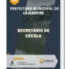 Apostila Secretário de Escola Prefeitura de Lajeado RS 2023