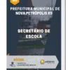 Apostila Secretário de Escola Prefeitura de Nova Petrópolis RS 2023