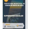 Apostila Supervisor Escolar Prefeitura de Itapuã do Oeste RO 2023