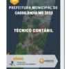 Apostila Técnico Contábil Prefeitura de Cassilândia MS 2023