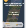 Apostila Técnico De Taekwondo Prefeitura de Ribeirão Pires SP 2023