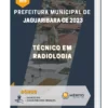 Apostila Técnico Em Radiologia Prefeitura de Jaguaribara CE 2023