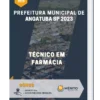 Apostila Técnico em Farmácia Prefeitura de Angatuba SP 2023