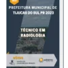Apostila Técnico em Radiologia Prefeitura de Tijucas do Sul PR 2023
