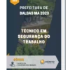 Apostila Técnico em Segurança do Trabalho Prefeitura de Balsas MA 2023