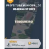 Apostila Tesoureiro Prefeitura de Ubarana SP 2023