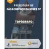 Apostila Topógrafo Prefeitura de São Lourenço da Serra SP 2023