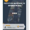 Apostila Vigia Prefeitura de Astorga PR 2023