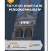 Apostila Vigia Prefeitura de Patrocínio Paulista SP 2023