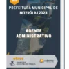 Apostila Agente Administrativo Prefeitura de Niterói RJ 2023