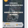 Apostila Agente Comunitário De Saúde Concurso de Junco do Seridó PB 2023