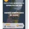 Apostila Agente Comunitário De Saúde Prefeitura de Espera Feliz MG 2023