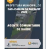 Apostila Agente Comunitário De Saúde Prefeitura de São Joaquim da Barra SP 2023