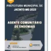 Apostila Agente Comunitário de Endemias Prefeitura de Jacinto MG 2023