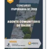 Apostila Agente Comunitário de Saúde Concurso Ituporanga SC 2023