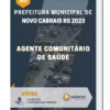 Apostila Agente Comunitário de Saúde Prefeitura de Novo Cabrais RS 2023