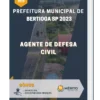 Apostila Agente De Defesa Civil Prefeitura de Bertioga SP 2023