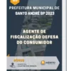 Apostila Agente De Fiscalização Defesa Do Consumidor Prefeitura de Santo André SP 2023