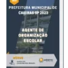 Apostila Agente De Organização Escolar Prefeitura de Caieiras SP 2023