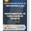 Apostila Agente Municipal de Fiscalização de Trânsito Prefeitura de Araçariguama SP 2023