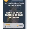 Apostila Agente de Apoio e Zeladoria da Saúde da Família Prefeitura de Orleans SC 2023